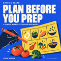 Plan Before You Prep